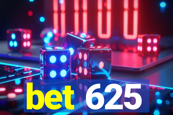 bet 625